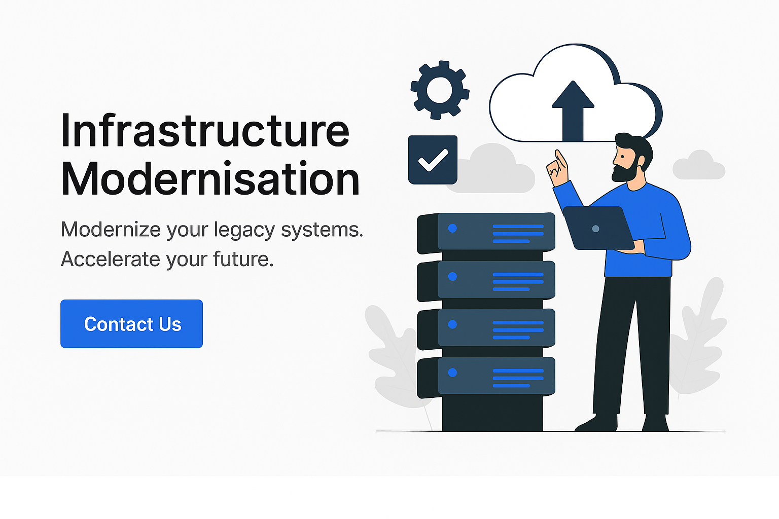 Infastructure Modernization Infrastructure Modernisation – Teleformation
